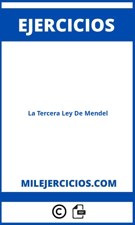 Ejercicios De La Tercera Ley De Mendel Resueltos